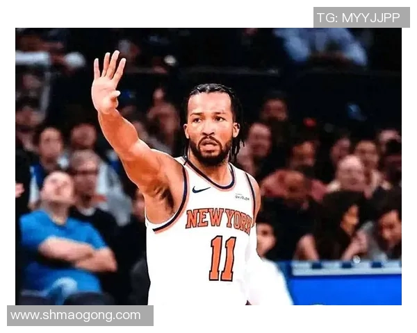 尼克斯黑马之谜揭秘布伦森与OG组合成联盟净效率第一的秘密